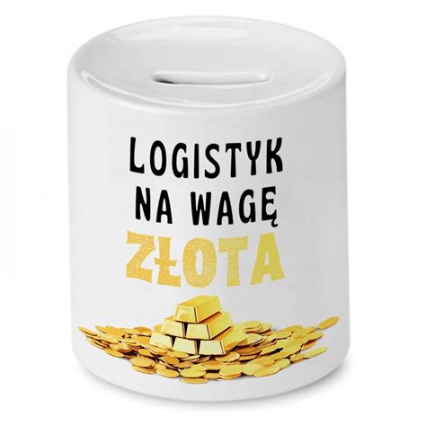 Dla Logistyka Logistyczki Skarbonka Na Prezent Z Nadrukiem Ze Zdj Ciem