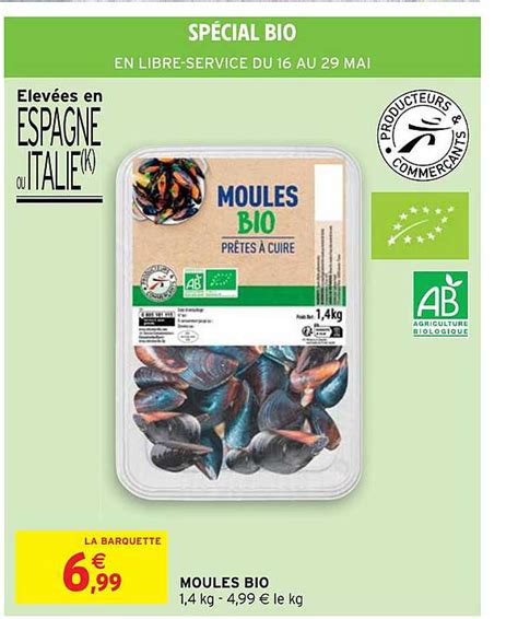 Promo Moules Bio chez Intermarché Hyper iCatalogue fr