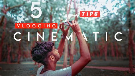 How To Shoot Cinematic Video With Smartphone Vlogging Cinematic