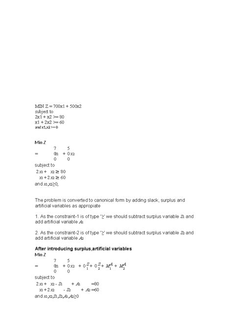 Min Z Table 2 Cj 700 50 0 0 0 M B Cb Xb X 1 X 2 S 1 S 2 A 1 Minratio Xbx 1 A 1 M 50 1 0 1 0