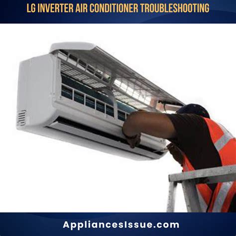 LG Inverter Air Conditioner Troubleshooting Fixation 2024