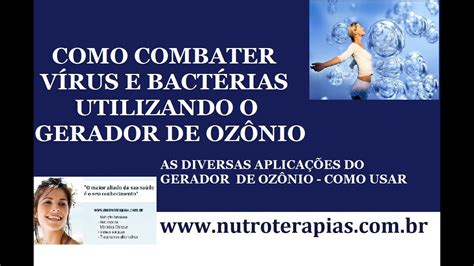 Como Utilizar O Aparelho De Ozonio Os Benef Cios Do Oz Nio Gua