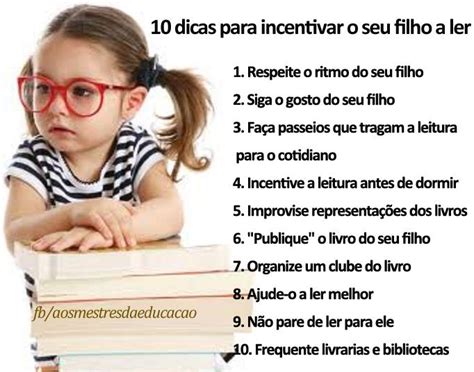 Vivências 10 dicas para incentivar o seu filho a ler