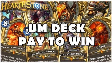 Hearthstone Um Deck Pay To Win Livre Full Legendary Warlock Youtube