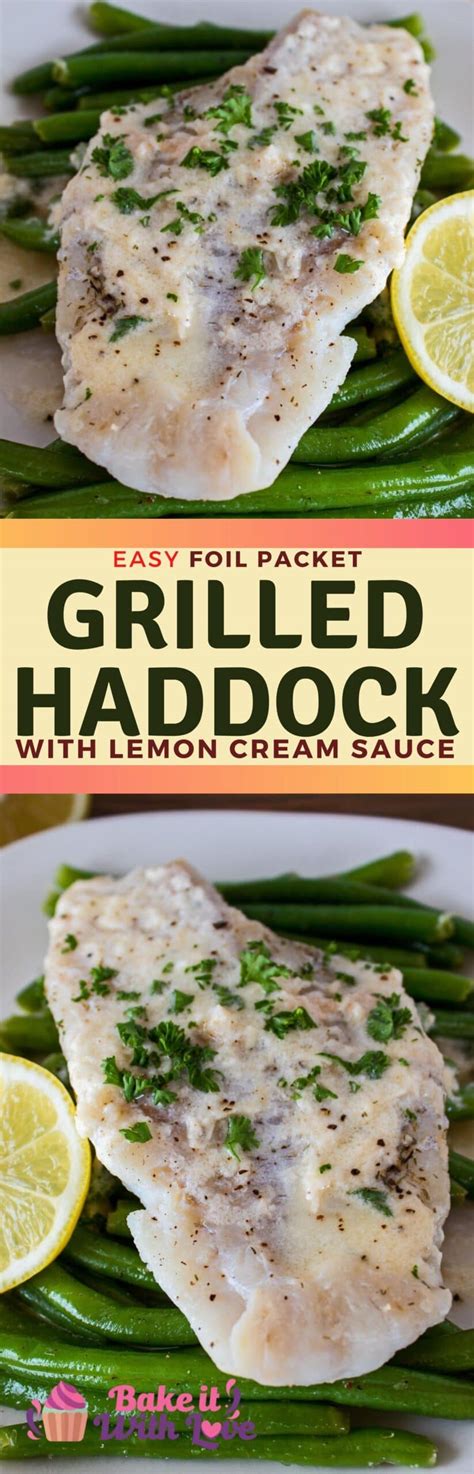 Best Grilled Haddock With Lemon Cream Sauce