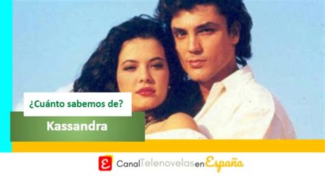 Telenovelas En Espa A On Twitter Nuevo V Deo Kassandra