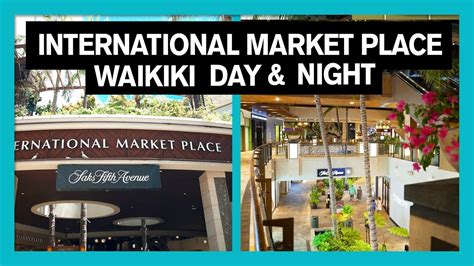 International Market Place Waikiki Day Night YouTube