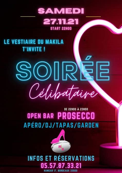 Grosse Soir E C Libataire Ce Samedi Au Restaurant Bar Le Makila