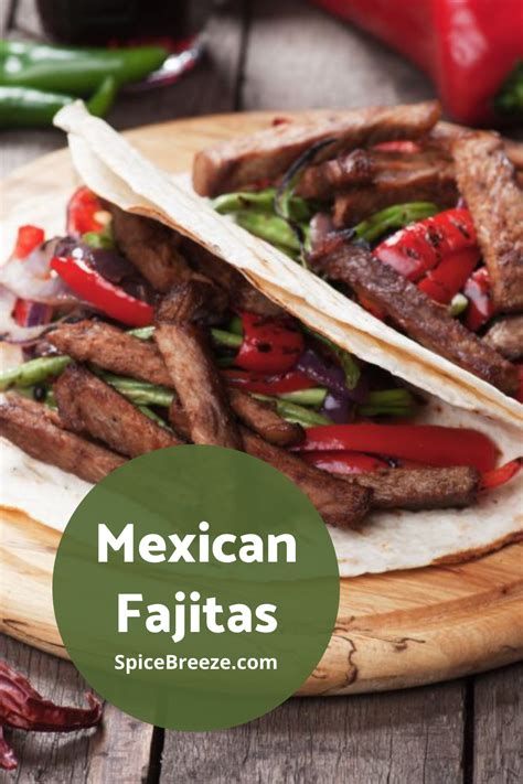 Mexican Fajitas | SpiceBreeze