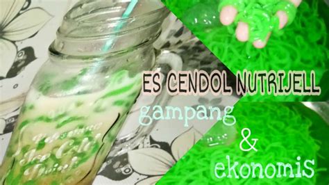 Es Cendol Nutrijell Tanpa Cetakan Gampang Ekonomis Youtube