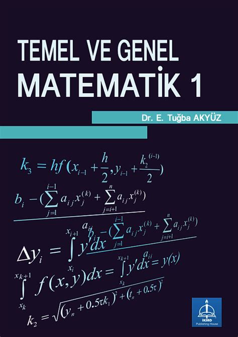 TEMEL VE GENEL MATEMATİK 1 iksad publishing