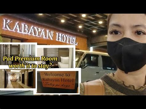 Kabayan Hotel Pasay Pad Premium Room Youtube