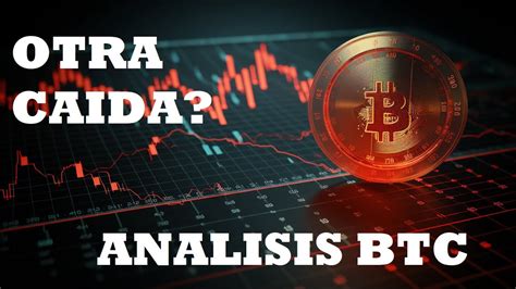 Llego La Hora En Bitcoin Otra Caida Fuerte En Btc Analisis Crypto