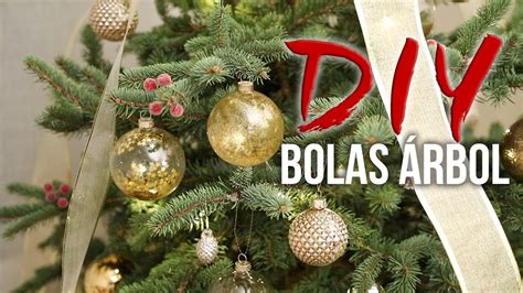 Decora Las Bolas Del Rbol De Navidad Decoraci N Diy Youtube