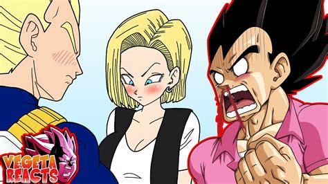 Vegeta Reacts To Android 18 Convinces Vegeta Youtube