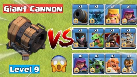 Giant Cannon Vs All Bh Troops Clash Of Clans Minory Gaming