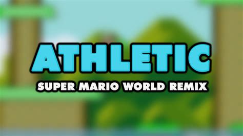 Super Mario World Athletic Remix Youtube