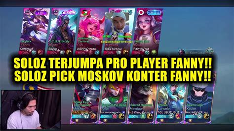 SOLOZ TERJUMPA PRO PLAYER FANNY SOLOZ PICK MOSKOV KONTER FANNY