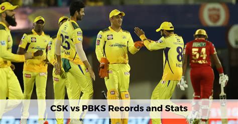 Chennai Super Kings Vs Punjab Kings Csk Vs Pbks Stats