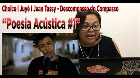 Minha M E Reagindo Poesia Ac Stica Choice I Juy I Jean Tassy