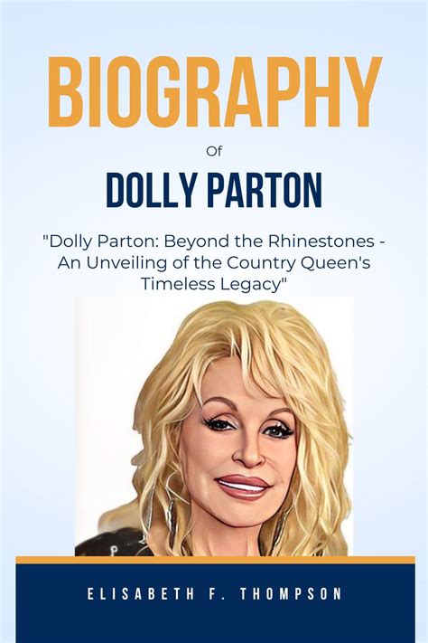 Biography Of Dolly Parton Ebook By Elisabeth F Thompson Epub Book