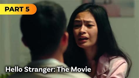 Hello Stranger The Movie FULL MOVIE Part 5 Tony Labrusca JC