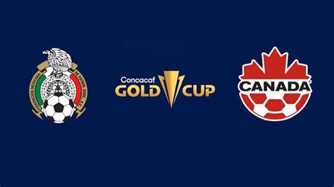 Copa Oro 2021 México vs Canadá dónde y cómo ver EN VIVO Semifinal El