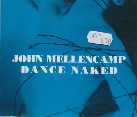 John Mellencamp Dance Naked 1994 CD Discogs