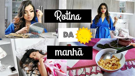 Minha Rotina Banho Da Manha