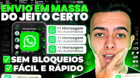 Domine O WhatsApp Aprenda Agora Como Realizar Envios Em Massa De Forma