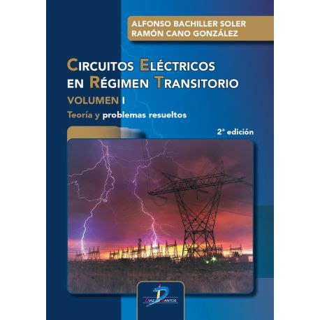 Libro Circuitos El Ctricos En R Gimen Transitorio Volumen I Teor A Y