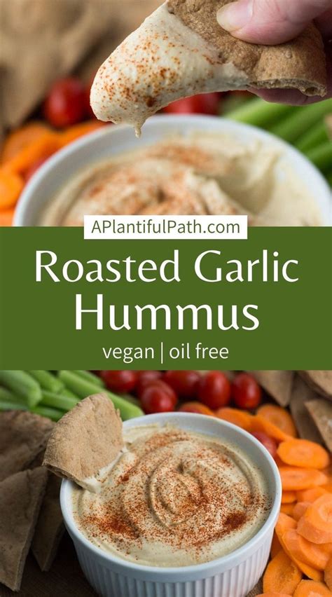 Roasted Garlic Hummus Without Oil A Plantiful Path Oil Free Vegan