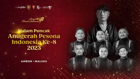 JP BAND MALUKU BUKA MATA ANUGERAH PESONA INDONESIA 2023 YouTube