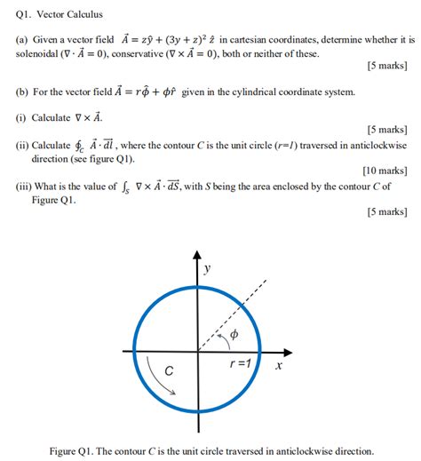 Solved Q1 Vector Calculus A Given A Vector Field Ă Zû