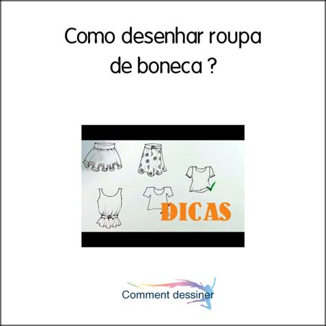 Como Desenhar Roupa De Boneca Como Desenhar