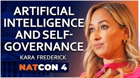 Kara Frederick Artificial Intelligence And Self Governance Natcon