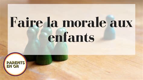 Podcast 73 Faire La Morale Aux Enfants YouTube