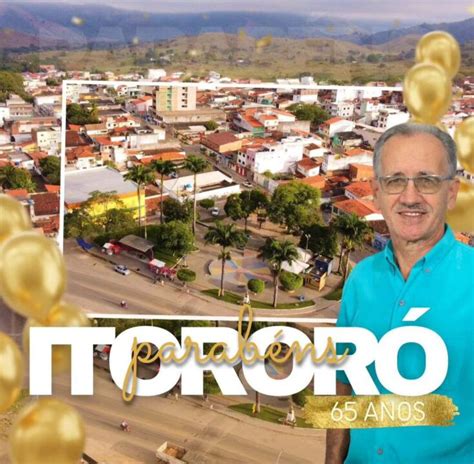 65 Anos de Itororó Prefeito Paulo Rios comemora aniversário da cidade