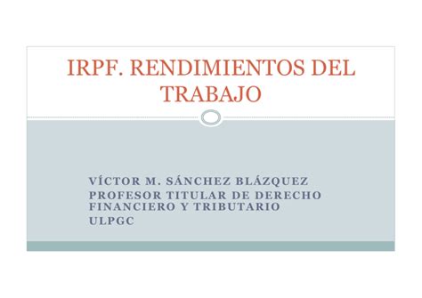 IRPF RENDIMIENTOS DEL TRABAJO