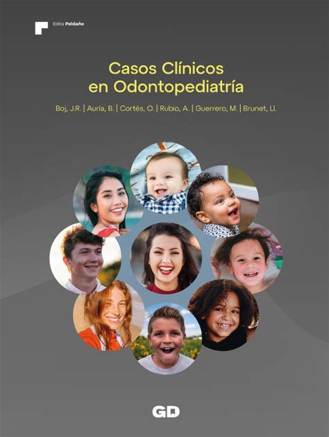 Casos Cl Nicos Odontopediatr A Libro Cl Nica Boj Barcelona