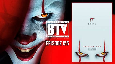 It Chapter Two 2019 Review Spoilers Discussion Btv Ep155 Youtube