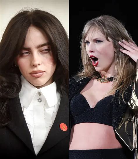 Billie Eilish Taylor Swift Insiders Dish On Feud Rumors After ‘psychotic’ Eras Tour Comment D