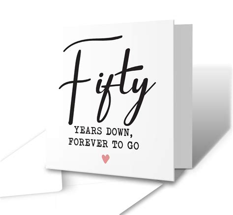 Fifty Years Down Forever To Go Anniversary Greetings Card