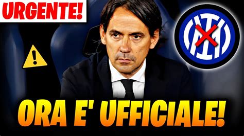 ORA ALL INTER MIO DIO È USCITA LA DECISIONE FINALE SU INZAGHI