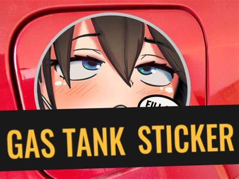 Gas Tank Sticker Anime Sticker Fill Up Gas Tank Sticker Etsy UK