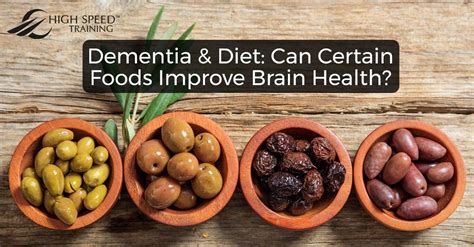 Dementia And Diet Can Certain Foods Improve Brain Health