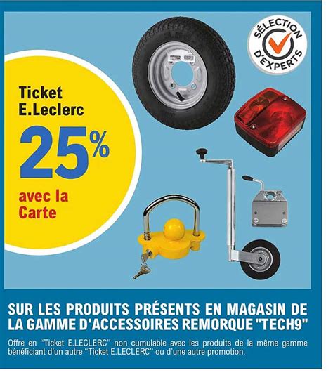 Promo La Gamme D Accessoires Remorque Tech9 Chez E Leclerc L Auto