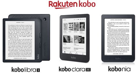 Rakuten Kobo Libra 2 Kobo Clara 2e And Kobo Nia Ereaders Released In