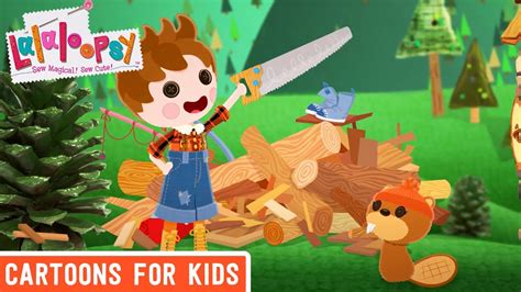 Have No Fear Forest Is Here Lalaloopsy Compilation Cartoons For