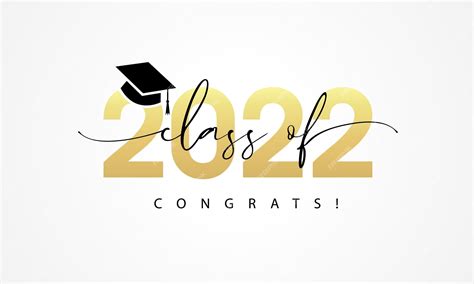 Premium Vector Class Of 2022 Word Lettering Script You Did It